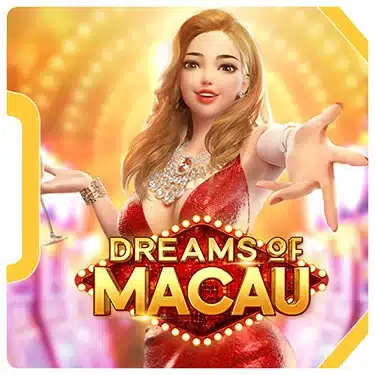 Dreams of Macau